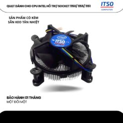 Quạt tản nhiệt dành cho CPU Intel hỗ trợ socket 1155/1150/1151