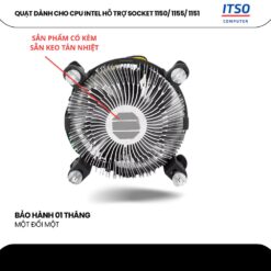 Quạt tản nhiệt dành cho CPU Intel hỗ trợ socket 1155/1150/1151