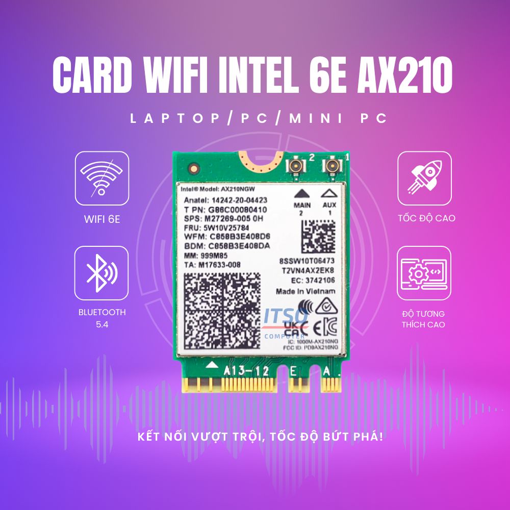 Card WIFI Intel WIFI-6E AX210 (AX210NGW) khe M2 NGFF cho laptop Card WIFI Intel WIFI-6E AX210 (AX210NGW) khe M2 NGFF cho laptop
