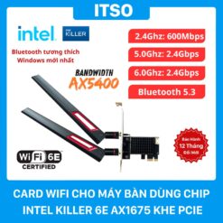 Card WIFI Intel Killer 6E AX1675 khe PCI tích hợp Bluetooth 5.3 có tản nhiệt