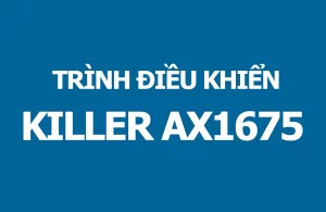 Driver cho card WIFI Intel Killer AX1675