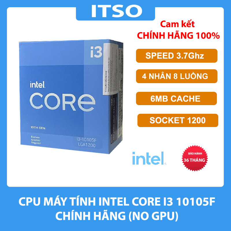 CPU máy tính Intel Core I3 10105F 3.7Ghz 4 Nhân 8 Luồng 6MB 65W SK 1200 chính hãng