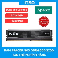 Ram Apacer 8GB DDR4 3200Mhz NOX tản thép chính hãng
