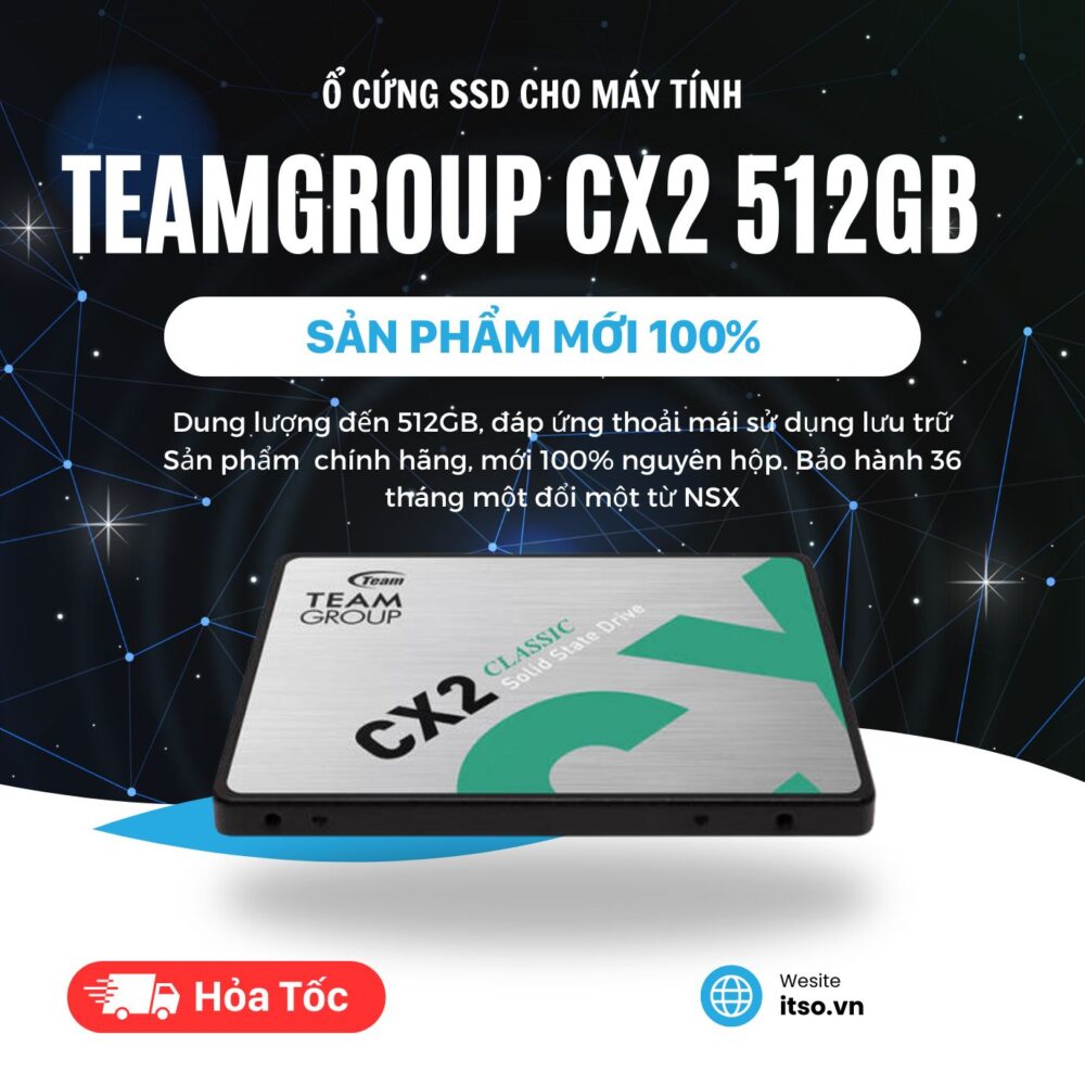 Ổ cứng SSD 512GB TEAMGROUP CX2 SATA 3 chính hãng
