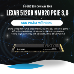 Ổ cứng SSD Lexar 512GB NM620 M2 PCIe 3.0 chính hãng