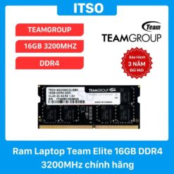 Ram Laptop Team Elite 16GB DDR4 3200MHz chính hãng