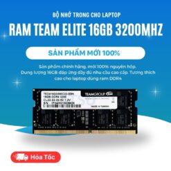Ram Laptop Team Elite 16GB DDR4 3200MHz chính hãng
