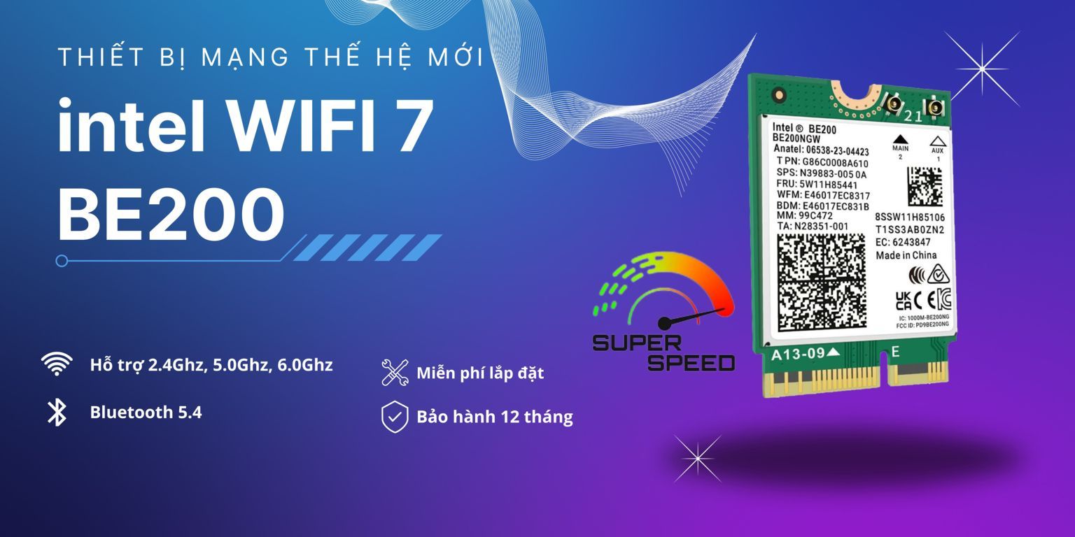 Lưu Ý Khi Nâng Cấp Card WiFi 7 Intel BE200