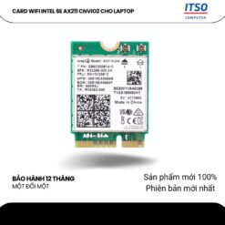 CARD WIFI INTEL WIFI 6E AX211 (AX211NGW) CNVIO2 CHÍNH HÃNG