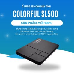 Ổ cứng SSD Colorful 512GB 2.5″ SL500 SATA 3 chính hãng