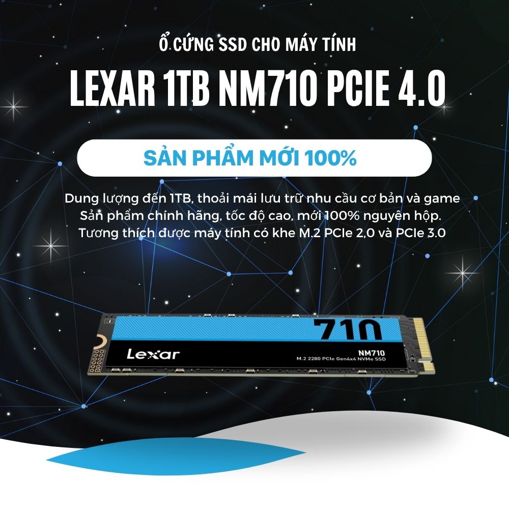 Ổ cứng SSD 1TB Lexar NM710 M.2 PCIe Gen4 x4 NVMe chính hãng (LNM710X001T-RNNNG) Ổ cứng SSD 1TB Lexar NM710 M.2 PCIe Gen4 x4 NVMe chính hãng (LNM710X001T-RNNNG)