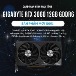 Card màn hình GIGABYTE GeForce RTX 3060 WINDFORCE OC 12GB chính hãng