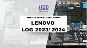 Nâng cấp card WIFI cho Laptop Lenovo LOQ 2023 (AMD/ Intel)
