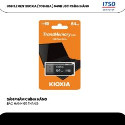 USB 64GB Kioxia U301 (Toshiba ) 3.2 Gen 1 chính hãng