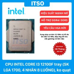 Bộ xử lý CPU Intel Core I3 12100F Tray (Upto 4.3Ghz, 4 nhân 8 luồng, 12MB Cache) – Socket Intel LGA 1700)