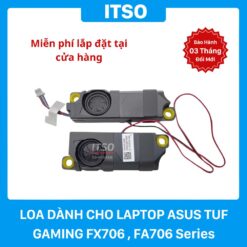 Loa Laptop ASUS TUF Gaming FX706, FA706 Series - Miễn phí thay thế