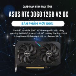 Card Màn Hình ASUS Dual GeForce RTX 3060 V2 OC 12GB