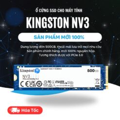 Ổ Cứng SSD Kingston NV3 500GB M.2 PCIe 4.0 x4 NVMe