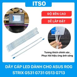 Dây cáp led dành cho Asus ROG Strix G531 G731 G513 G713