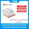 Bản quyền phần mềm Windows 11 Pro (Bản DSP OEI DVD), full VAT