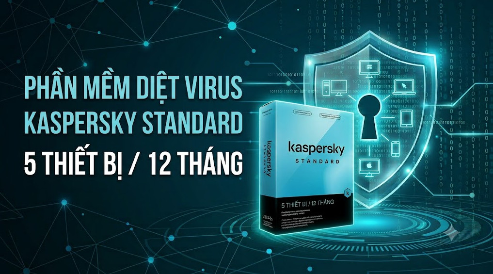 Phần mềm diệt virus Kaspersky Standard (5 thiết bị/ 12 tháng)